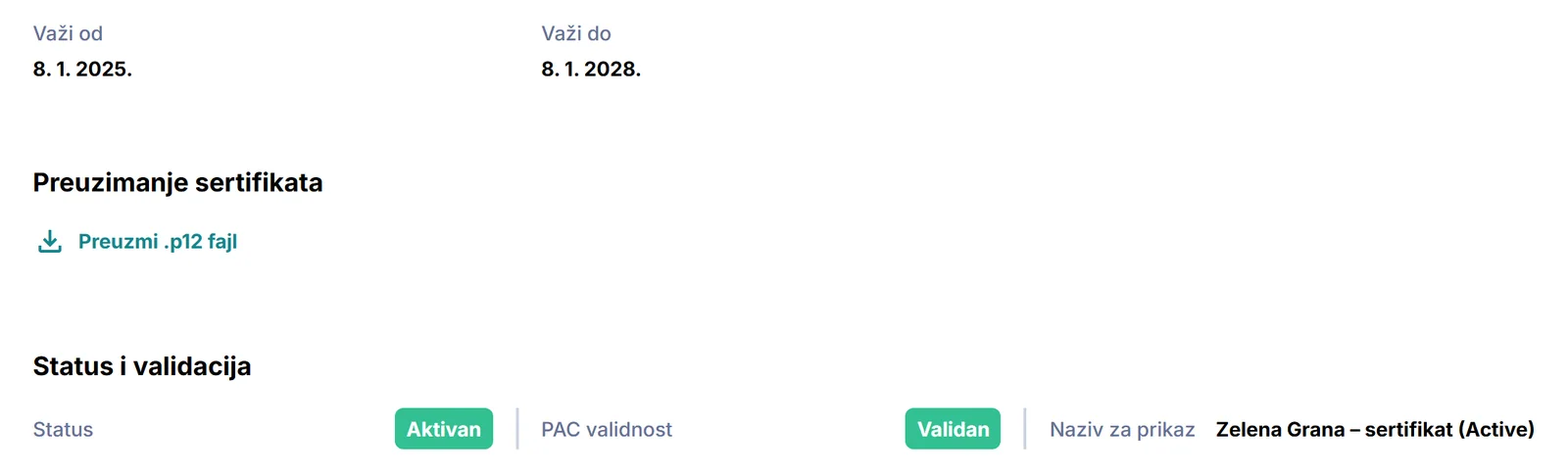 Podešavanja → Sertifikat: rok važenja, preuzimanje .p12 fajla i status validacije (Aktivan, Validan)